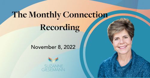 November 8, 2022 The Monthly Connection Recording
