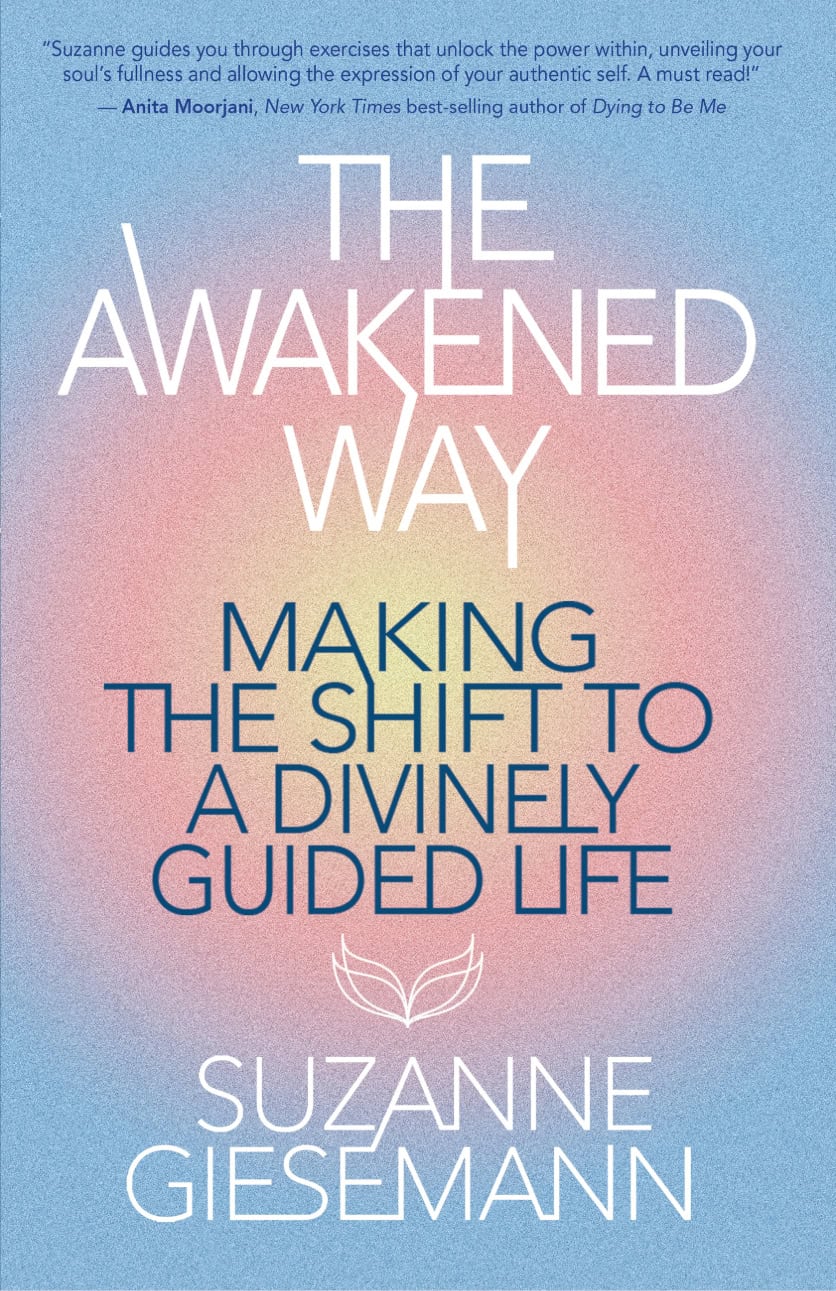 The Awakened Way Suzanne Giesemann The Awakened Way Suzanne Giesemann
