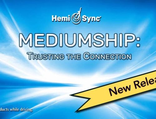 New Hemi-sync Audio Tracks Available